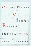 On the Nature of Human Romantic Interaction - Karl Iagnemma