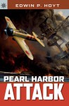 Pearl Harbor Attack - Edwin Palmer Hoyt