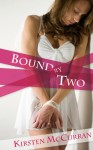 Bound by Two - Kirsten McCurran