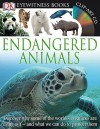 Eyewitness: Endangered Animals (DK Eyewitness Books) - Ben Hoare, Tom Jackson