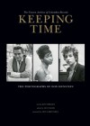 Keeping Time: The Photographs of Don Hunstein - Jon Pareles, Leo Sacks, Art Garfunkel, Don Hunstein