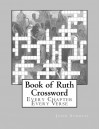 Book of Ruth Crossword: Every Chapter Every Verse - John Stroud