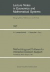 Methodology and Software for Interactive Decision Support: Proceedings of the International Workshop Held in Albena, Bulgaria, October 19 23, 1987 - Andrzej Lewandowski, Ivan Stanchev