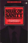 The Mask of Sanity - Hervey M. Cleckley