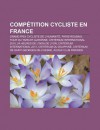 Comp Tition Cycliste En France: Grand Prix Cycliste de L'Humanit, Paris-Roubaix, Tour Du Tarn-Et-Garonne, Crit Rium International 2010 - Source Wikipedia