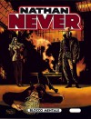 Nathan Never n. 71: Blocco mentale - Bepi Vigna, Andrea Cascioli, Roberto De Angelis