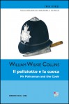 Il poliziotto e la cuoca - William Wilkie Collins, Giada Riondino