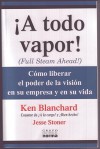 A todo vapor! (Book) - Kenneth H. Blanchard, Jesse Stoner