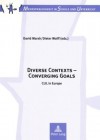 Diverse Contexts Converging Goals: Clil In Europe (Mehrsprachigkeit In Schule Und Unterricht) - David G. Marsh