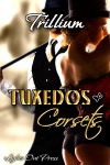 Tuxedos and Corsets (The Detectives, #1) - Trillium