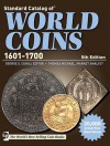 Standard Catalog of World Coins 1601-1700 - George S. Cuhaj, Thomas Michael