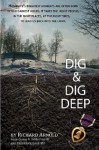 Dig & Dig Deep - Richard Arnold, Guido N. DiMatteo III, Frederick Gale