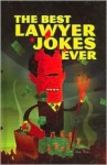 Best Lawyer Jokes Ever - Staff of BN, Metro Books, Kevin McGuinness