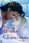 The Duke of Christmas Past - Kim Bowman