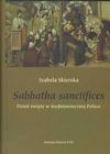 Sabbatha sanctifices - Izabela Skierska