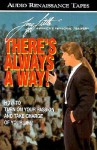 There's Always a Way! - Tony Little