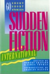 Sudden Fiction International: 60 Short Stories - James R. Thomas, Robert Shapard