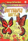 Butterfly Battle - Joanna Cole, Nancy White, Hope Gangloff, Bruce Degen