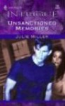 Unsanctioned Memories - Julie Miller