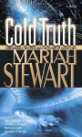 Cold Truth - Mariah Stewart