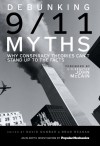 Debunking 9/11 Myths: Why Conspiracy Theories Can't Stand Up to the Facts - Popular Mechanics Magazine, David Dunbar, Brad Reagan, John McCain
