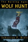 Wolf Hunt - Sebastian P. Breit