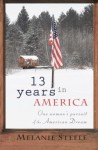 13 Years in America - Melanie Steele