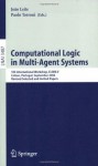 Computational Logic in Multi-Agent Systems: 5th International Workshop, CLIMA V, Lisbon, Portugal, September 29-30, 2004, Revised Selected and Invited ... / Lecture Notes in Artificial Intelligence) - Joxe3o Leite, Paolo Torroni