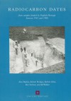 Radiocarbon Dates: From Samples Funded by English Heritage Between 1981 and 1988 - Alex Bayliss, Robert Hedges, Robert Otlet