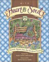 With Heart and Soul: Favorite Recipes from Our Friends and Family - Roxie Kelly, Shelly Reeves Smith