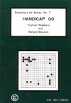 Handicap Go (Elementary Go, Vol 7) - Nagahara Yoshiaki, Richard Bozulich