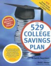 The 529 College Savings Plan - Richard Feigenbaum, David Morton