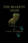 The Bearens' Hope: Book Four of the Soul-Linked Saga (Volume 4) - Laura Jo Phillips