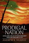 Prodigal Nation - Andrew R. Murphy