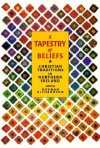 A Tapestry of Beliefs: Christian Traditions in Northern Ireland - Norman Richardson