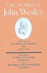 The Works of John Wesley: Journal and Diaries VII, (1787-1791) (Works of John Wesley) - W. Reginald Ward, Richard P. Heitzenrater