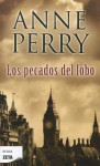 Los Pecados del Lobo - Anne Perry