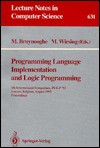 Programming Language Implementation and Logic Programming: 4th International Symposium, Plilp '92, Leuven, Belgium, August 26-28, 1992. Proceedings - Maurice Bruynooghe