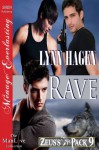 Rave [Zeus's Pack 9] (Siren Publishing Menage Everlasting ManLove) - Lynn Hagen