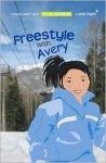 Freestyle with Avery - Annie Bryant