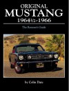 Original Mustang 1964 1/2 ¿ 1966 The Restorer's Guide - Colin Date