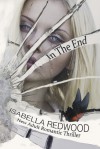 In The End (Butterfly Series #1) - Isabella Redwood