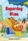 Superdog Stan (Chameleons) - Scoular Anderson