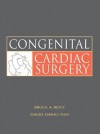 Congenital Cardiac Surgery - Bruce A. Reitz, David Daiho Yuh