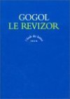 Le Revizor - Nikolai Gogol, Prosper Mérimée