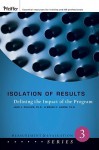 Isolation of Results: Defining the Impact of the Program - Jack J. Phillips