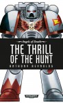 The Thrill of The Hunt - Anthony Reynolds