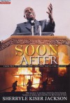 Soon After (Urban Christian) - Sherryle Kiser Jackson