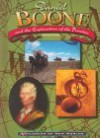 Daniel Boone and the Exploration of the Frontier (Explorers of the New World) - Richard Kozar
