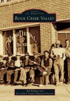 Rock Creek Valley - Bob Wallace, The Carbon County Historical Society